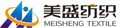 长兴美盛纺织股份有限公司